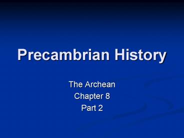 Precambrian History