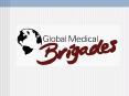 Global Medical Brigades PowerPoint PPT Presentation