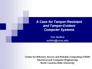 A Case for Tamper-Resistant and Tamper-Evident Computer Systems