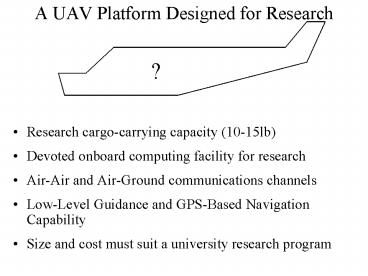 A UAV Platform Designed for Research