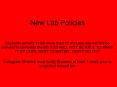 New Lab Policies PowerPoint PPT Presentation