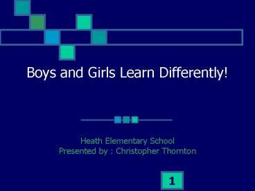 Boys and Girls Learn Differently