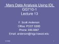 Mars Data Analysis Using IDL GG7101 Lecture 13 PowerPoint PPT Presentation