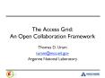 The Access Grid: An Open Collaboration Framework PowerPoint PPT Presentation