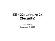 EE 122: Lecture 24 (Security)