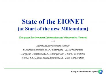 State of the EIONET at Start of the new Millennium