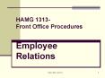HAMG 1313 Front Office Procedures Employee Relations PowerPoint PPT Presentation
