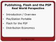 Publishing, Flash and the PSP PowerPoint PPT Presentation