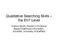 Qualitative Searching Skills the Eh Level PowerPoint PPT Presentation