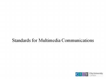 Standards%20for%20Multimedia%20Communications