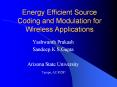 Energy Efficient Source Coding and Modulation for Wireless Applications PowerPoint PPT Presentation