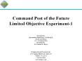 Command Post of the Future Limited Objective Experiment-1 PowerPoint PPT Presentation