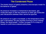 The Condensed Phase