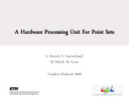 A Hardware Processing Unit For Point Sets