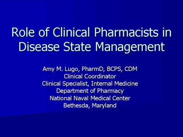 Role of Clinical Pharmacists in Disease State Management