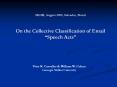 SIGIR, August 2005, Salvador, Brazil  On the Collective Classification of Email  PowerPoint PPT Presentation