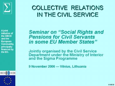 COLLECTIVE RELATIONS IN THE CIVIL SERVICE