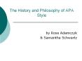 The History and Philosophy of APA Style PowerPoint PPT Presentation