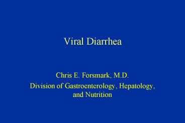 Viral Diarrhea