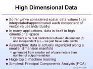 High Dimensional Data