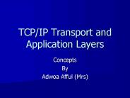 TCPIP Transport and Application Layers