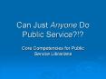 Can Just Anyone Do Public Service PowerPoint PPT Presentation