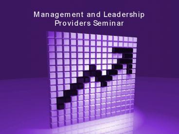 Management and Leadership