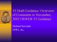 VI Draft Guidance: Overview of Comments to November, 2002 OSWER VI Guidance PowerPoint PPT Presentation