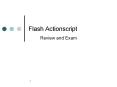 Flash Actionscript Review and Exam PowerPoint PPT Presentation