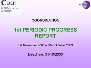 COORDINATION 1st PERIODIC PROGRESS REPORT