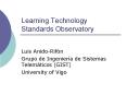Learning Technology Standards Observatory PowerPoint PPT Presentation