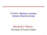 CS 391L: Machine Learning: Instance Based Learning