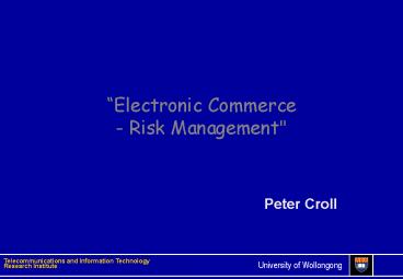 Electronic Commerce Risk Management