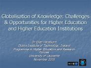 Globalisation of Knowledge: Challenges