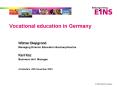 Vocational education in Germany PowerPoint PPT Presentation