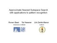 Approximate Nearest Subspace Search with applications to pattern recognition