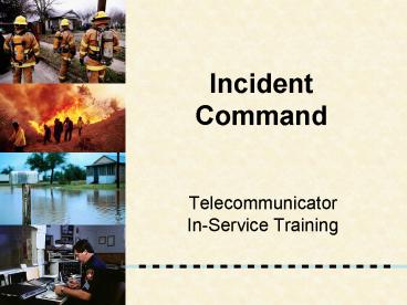 Incident Command presentation | free to view
