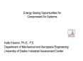 Energy Saving Opportunities for Compressed Air Systems PowerPoint PPT Presentation