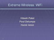 Extreme Wireless: WiFi