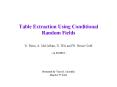Table Extraction Using Conditional Random Fields PowerPoint PPT Presentation
