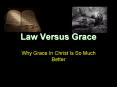 Law Versus Grace PowerPoint PPT Presentation
