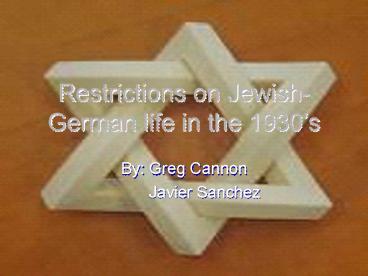 Restrictions on JewishGerman life in the 1930s