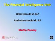 The Financial Intelligence Unit