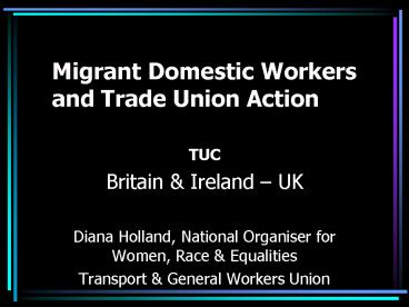 Migrant Domestic Workers and Trade Union Action