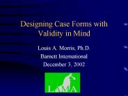 Designing Case Forms with Validity in Mind
