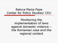 Raluca Maria Popa Center for Policy Studies CEU PowerPoint PPT Presentation