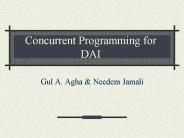 Concurrent Programming for DAI