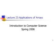 Lecture 23:Applications of Arrays