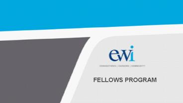 FELLOWS PROGRAM