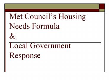 Met Councils Housing Needs Formula
